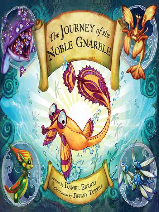 Title details for The Journey of the Noble Gnarble by Daniel Errico - Wait list